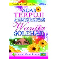 ADAB TERPUJI & TANGGUNGJAWAB WANITA SOLEHAH